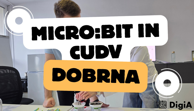 Digitalna avantura z micro:bitom za varovance CUDV Dobrna