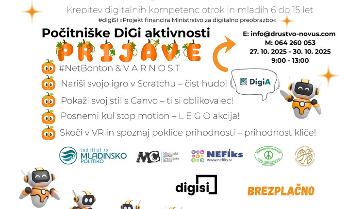 Zbiramo Z A D N J E  prijave za B R E Z P L A Č N E  J E S E N S K E  P O Č I T N I Š K E DiGi aktivnosti!