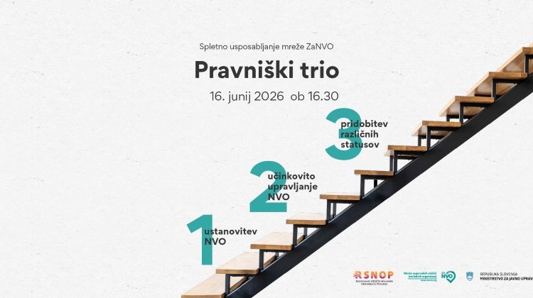 zaNVO_Pravniški trio: ustanovitev, učinkovito upravljanje NVO in pridobitev različnih statusov