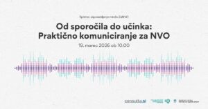 zaNVO_Od sporočila do učinka: Praktično komuniciranje za NVO