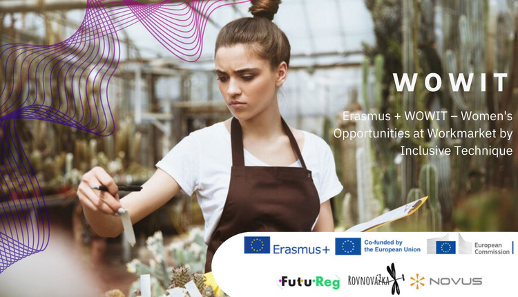 Erasmus + WOWIT – tehnike inkluzije za priložnosti žensk na trgu dela